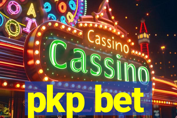 pkp bet